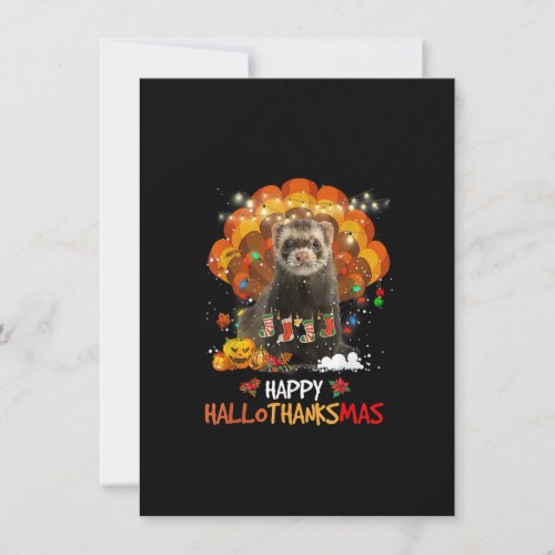 Happy Hallothanksmas Ferret Lover Halloween Thanks Invitation