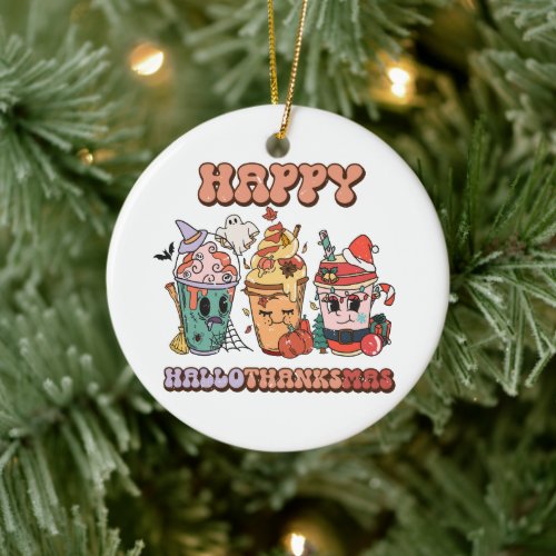 Happy HalloThanksMas Funny  Ceramic Ornament
