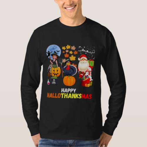 Happy Hallothanksmas Funny Halloween Thanksgiving T_Shirt