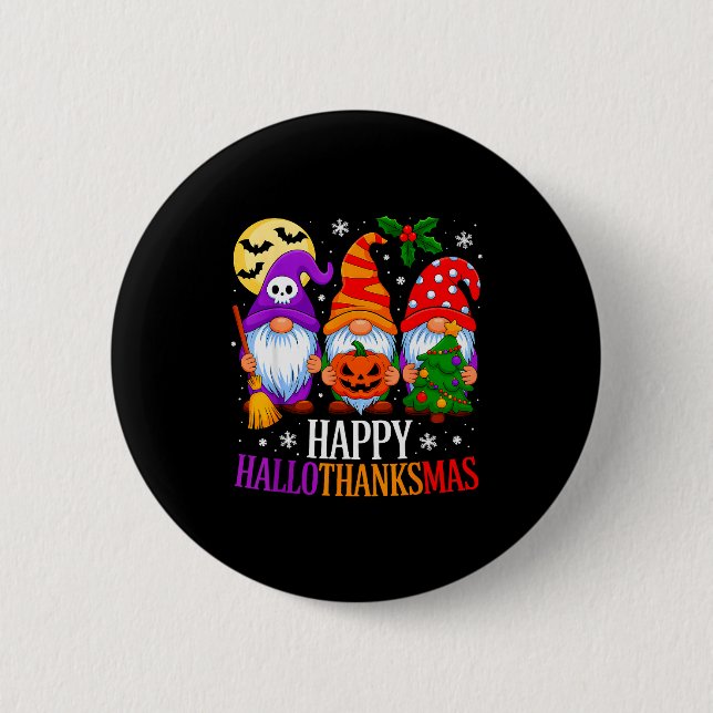Happy Hallothanksmas Gnomes Halloween Thanksgiving Button (Front)