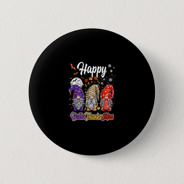 Happy Hallothanksmas Gnomes Halloween Thanksgiving Button (Front)