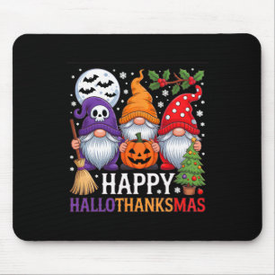 Happy Hallothanksmas Gnomes Halloween Thanksgiving Mouse Pad