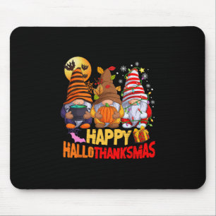 Happy Hallothanksmas Gnomes Lover Halloween Merry  Mouse Pad