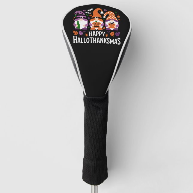 Happy Hallothanksmas Gnomes Lover Merry Christmas Golf Head Cover (Front)
