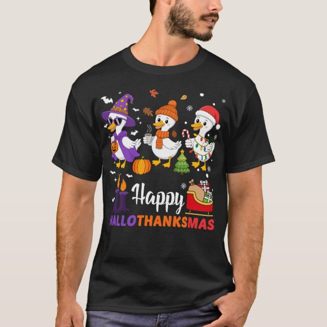 Happy Hallothanksmas Goose Halloween Thanksgiving  T-Shirt (Front)