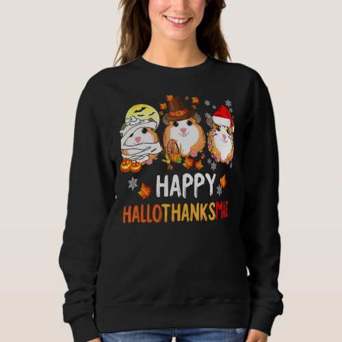 Happy Hallothanksmas Guinea Pigs Sweatshirt