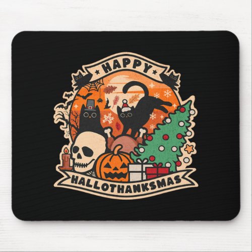 Happy Hallothanksmas Halloween Thanksgiving Christ Mouse Pad