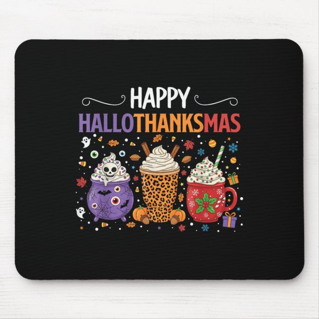 Happy Hallothanksmas Halloween Thanksgiving Christ Mouse Pad (Front)