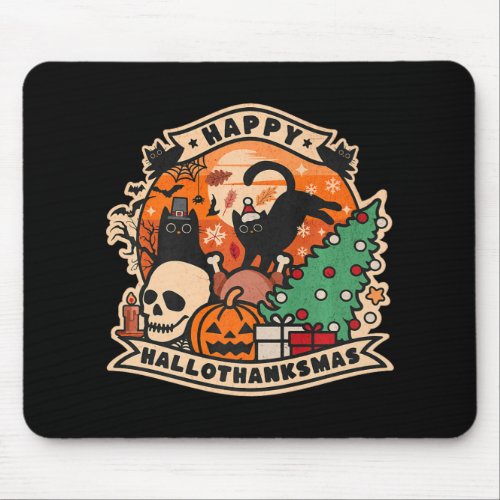 Happy Hallothanksmas Halloween Thanksgiving Christ Mouse Pad