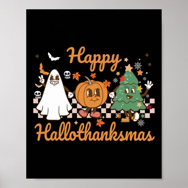 Happy Hallothanksmas Halloween Thanksgiving Christ Poster (Front)