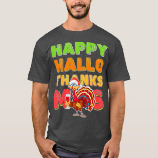 Happy Hallothanksmas Halloween Thanksgiving Christ T-Shirt
