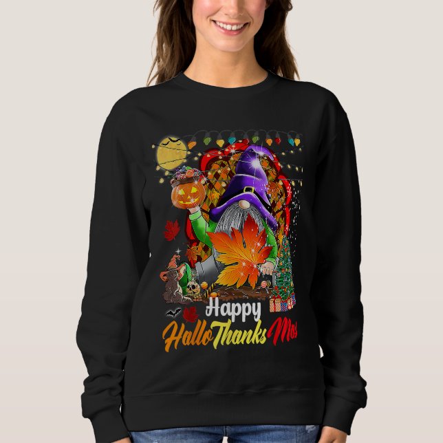 Happy Hallothanksmas My Gnomies Cute Gnomes family Sweatshirt (Front)