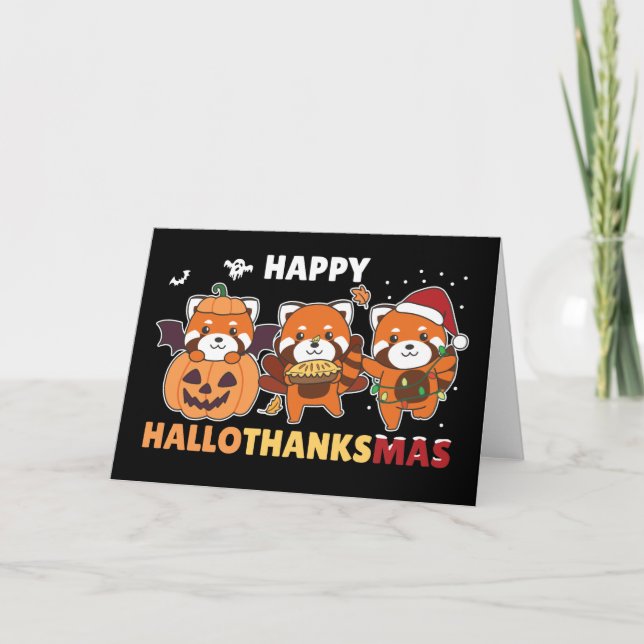 Happy Hallothanksmas Pandas Christmas Red Panda Ho Holiday Card (Front)