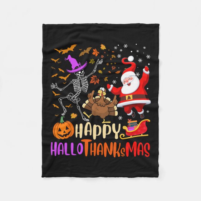 Happy Hallothanksmas Skeleton Pumpkin Turkey Santa Fleece Blanket (Front)