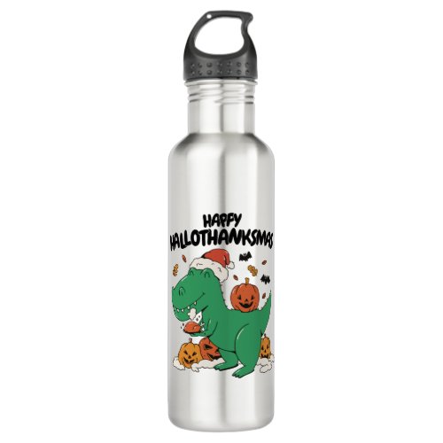 HAPPY HALLOTHANKSMAS T_REX CHRISTMAS THANKSGIVING STAINLESS STEEL WATER BOTTLE