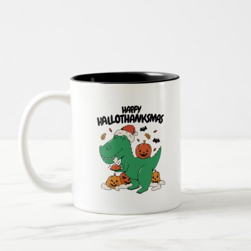 HAPPY HALLOTHANKSMAS T_REX CHRISTMAS THANKSGIVING Two_Tone COFFEE MUG