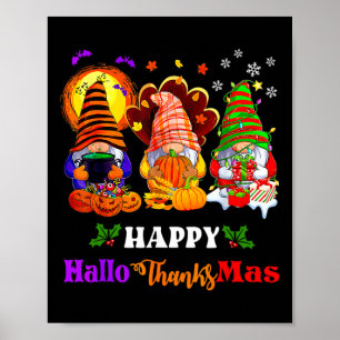Happy Hallothanksmas Three Gnomes Halloween Merry Poster