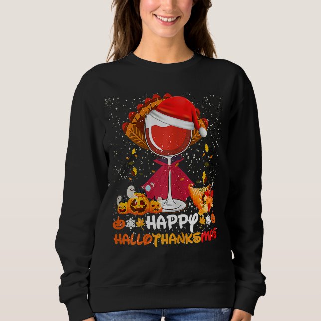 Happy Hallothanksmas Wine Glasses Witch Santa Hat  Sweatshirt (Front)
