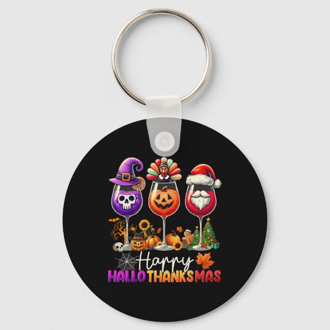 Happy Hallothanksmas Wine Halloween Thanksgiving C Keychain (Front)