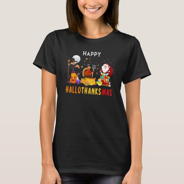 Happy HalloThanksMas Witch Turkey Santa Three Holi T-Shirt (Front)