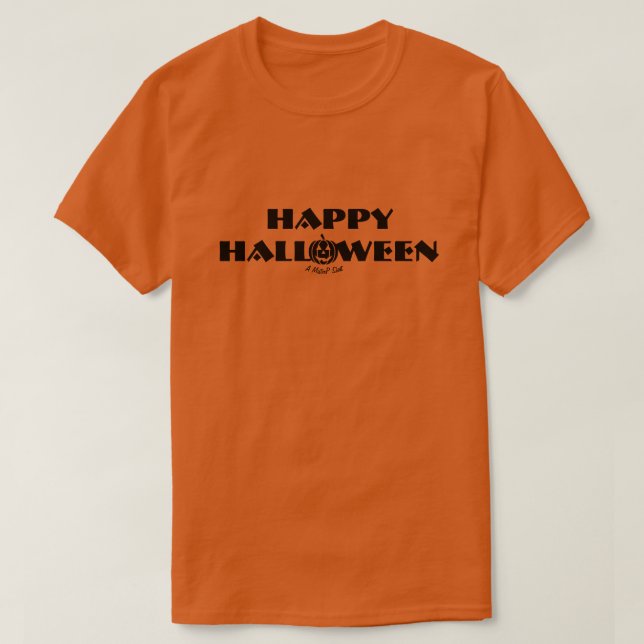 Happy Halloween - A MisterP Shirt (Design Front)