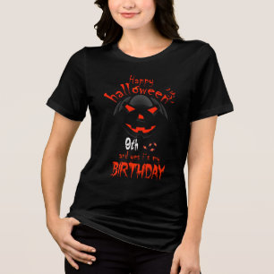 Happy Halloween And Yes It's My 9th Birthday Tri-Blend Shirt