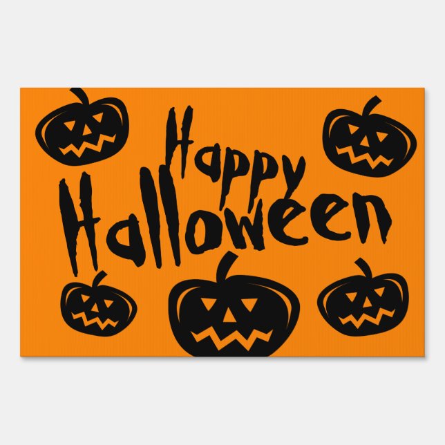 Happy Halloween black and orange jack o lantern Sign (Front)