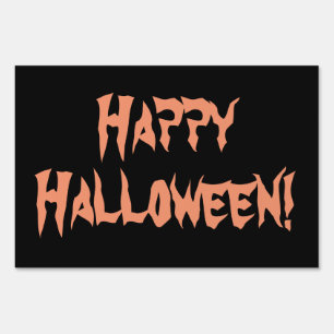 HAPPY HALLOWEEN! Black and Orange Yard Sign