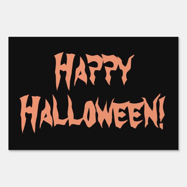 HAPPY HALLOWEEN! Black and Orange Yard Sign (Front)