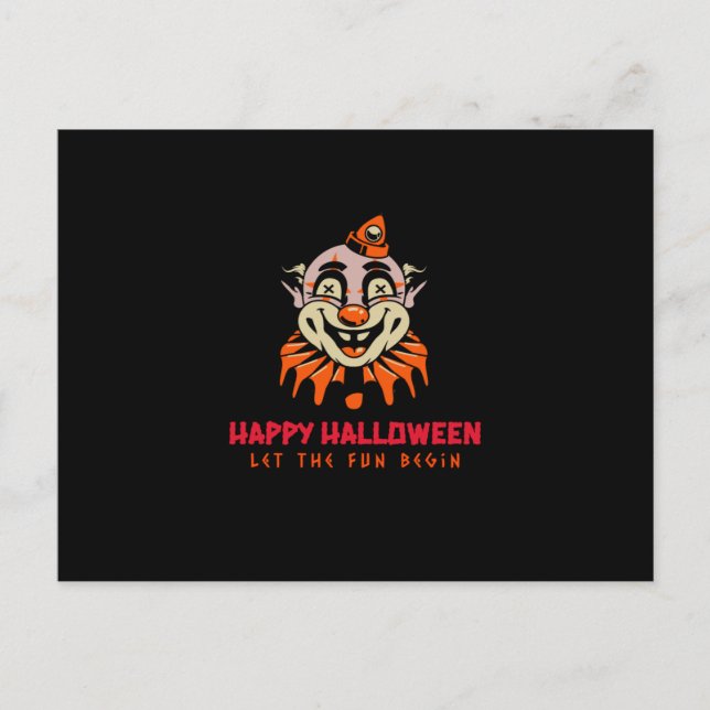 Happy Halloween Clown Let the Fun Begin Postcard (Front)