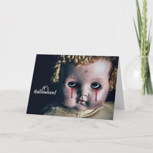 Happy Halloween Creepy Doll With Bleeding Eyes Holiday Card