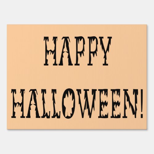 Happy Halloween Dead World Text Yard Sign