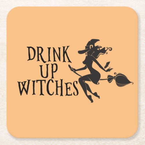 Happy Halloween Drink up Witches Square Paper Coaster