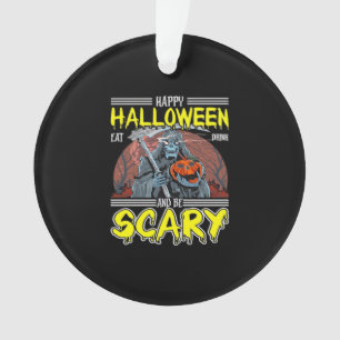 Happy Halloween Eat Drink And Be Scary Cool Ornament