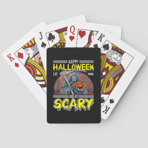 Happy Halloween Eat Drink And Be Scary Cool Poker Cards