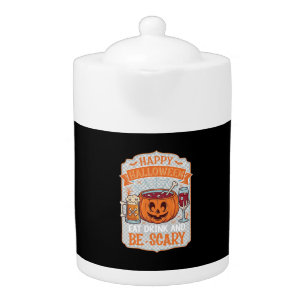 Happy Halloween Eat Drink Be Scary Pumpkin Cauldro Teapot