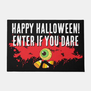 Happy Halloween Enter If You Dare Welcome Mat