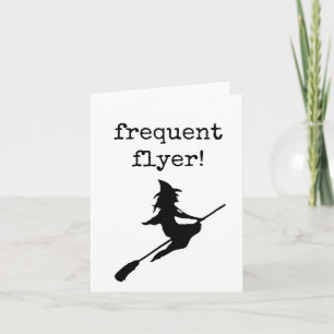 Happy Halloween, Frequent Flyer, Black Witch Card