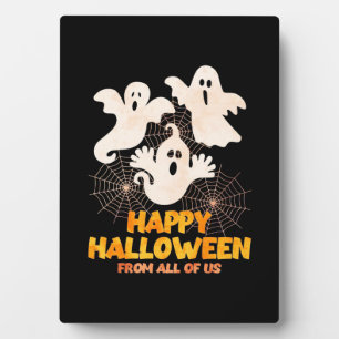 Happy Halloween From All Of Us Plaque