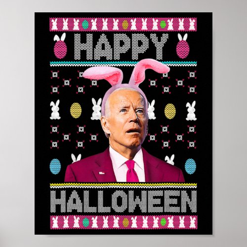 Happy Halloween Fun Bunny Joe Biden Confused Easte Poster