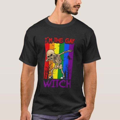 Happy Halloween Funny LGBT Party Im the Gay Witch  T_Shirt
