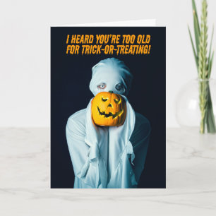 Happy Halloween Getting Older Ghost Pumpkin Humor Holiday Card