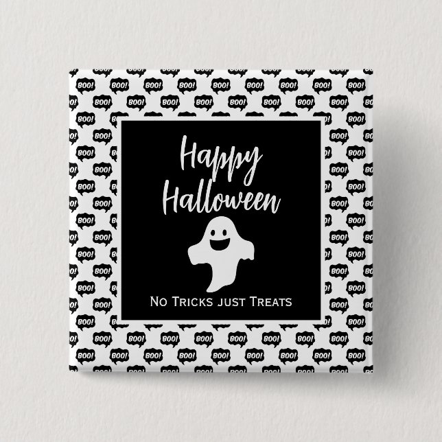 Happy Halloween ghost boo no tricks just treats Button (Front)