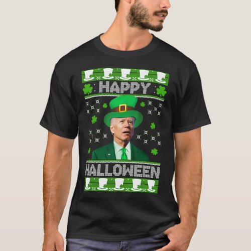 Happy Halloween Joe Biden St Patricks Day Leprech T_Shirt