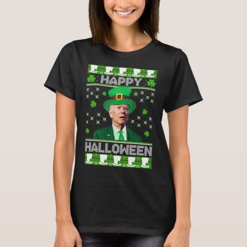 Happy Halloween Joe Biden St Patricks Day Leprech T_Shirt