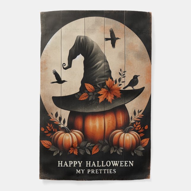 Happy Halloween, My Pretties Witch Hat Pumpkin Garden Flag (Front)