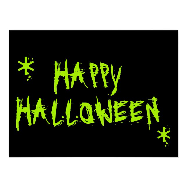 Happy Halloween neon green black spooky Typography Poster (Front)