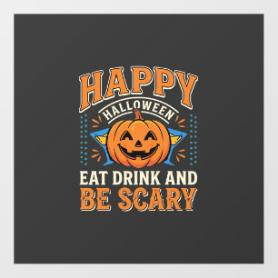 Happy Halloween Pumpkin Eat Drink Be Scary_1 Floor Decals