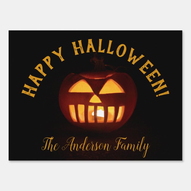 Happy Halloween Pumpkin Jack O Lantern Funny Scary Sign (Front)