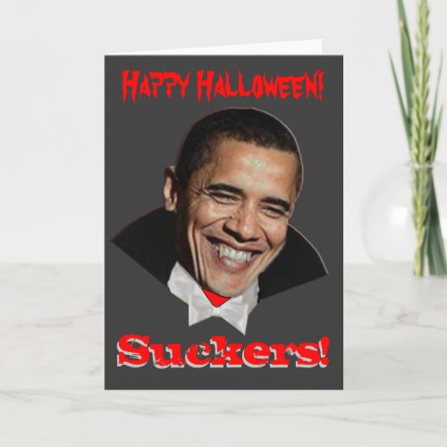 Happy Halloween Suckers Obama Halloween Card